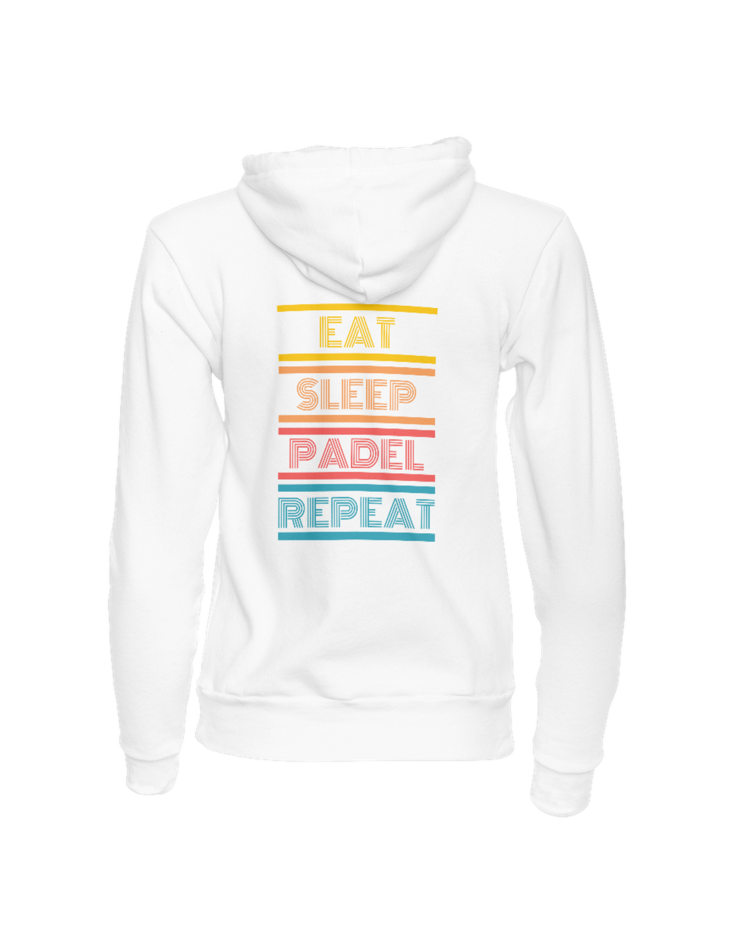 Hoodie Blanca - Eat Sleep Padel Repeat (Unisex)